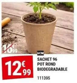 Gamm vert SACHET 96 POT ROND BIODEGRADABLE offre