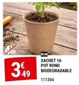 Gamm vert SACHET 16 POT ROND BIODEGRADABLE offre
