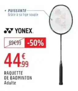 Intersport YONEX RAQUETTE DE BADMINTON Adulte offre
