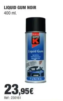 Autobacs AUTO K Liquid Gum Noir offre