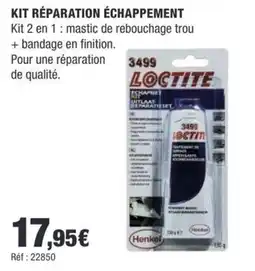 Autobacs LOCTITE KIT RÉPARATION ÉCHAPPEMENT offre