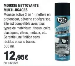 Autobacs GS TECHNIQUE MOUSSE NETTOYANTE MULTI-USAGES offre