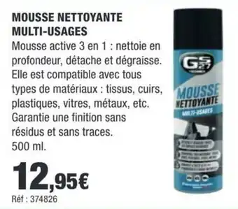 GS TECHNIQUE MOUSSE NETTOYANTE MULTI-USAGES