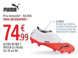 Intersport PUMA ULTRA NITRO 7 offre