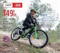 Intersport EVO VÉLO EVO KID offre