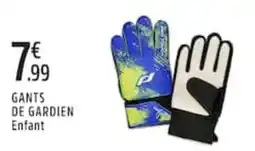 Intersport GANTS DE GARDIEN Enfant offre