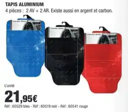 Autobacs Tapis Aluminium offre