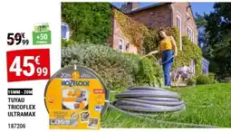 Gamm vert HOZELOCK TUYAU TRICOFLEX ULTRAMAX offre