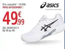 Intersport ASICS GEL-DEDICATE 9 offre