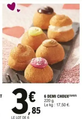 E.Leclerc 6 Demi choux offre
