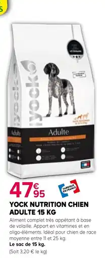 Kiriel YOCK NUTRITION CHIEN ADULTE offre