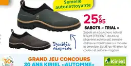 Kiriel Kiriel SABOTS « TRIAL » offre
