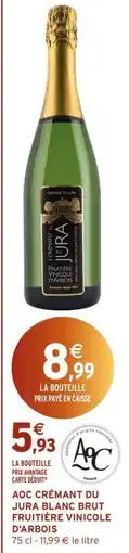 Intermarché Aop crémant du jura fruitière vinicole d'arbois offre