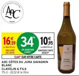 Intermarché CLAVELIN & FILS CÔTES DU JURA SAVAGNIN BLANC offre
