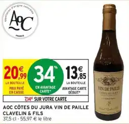 Intermarché Clavelin & Fils Vin de Paille offre