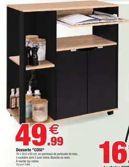 Bazarland Desserte cosi offre