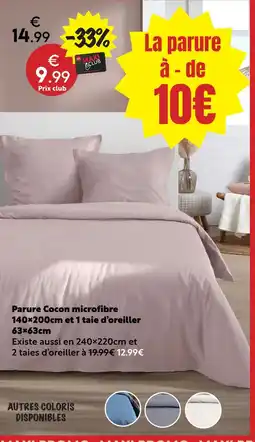 Maxi Bazar Parure cocon microfibre et 1 taie d’oreiller offre