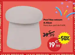 Maxi Bazar Pouf noa velours offre