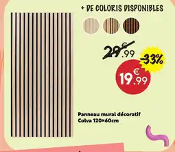 Maxi Bazar Panneau mural décoratif colva offre