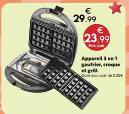 Maxi Bazar Appareil 3 en 1 gaufrier, croque et grill offre