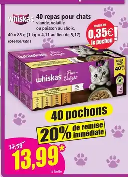 Norma Whiskas 40 repas pour chats offre