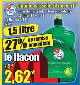 Norma Maison net liquide vaisselle citron vert offre