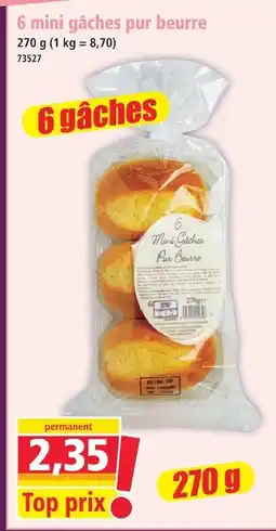 Norma 6 mini gâches pur beurre offre