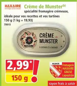 Norma Haxaire crème de munster offre