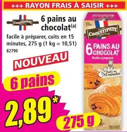 Norma Croustipate 6 pains au chocolat offre
