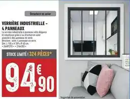 Brico Cash Dim - verrière industrielle - 4 panneaux offre