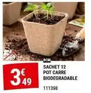 Gamm vert Sachet 12 pot carre biodegradable offre