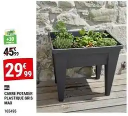 Gamm vert Carre potager plastique gris max offre