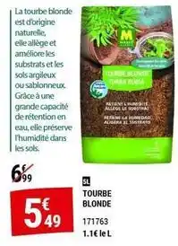Gamm vert Tourbe blonde offre