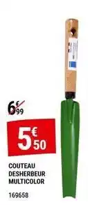 Gamm vert Couteau desherbeur multicolor offre