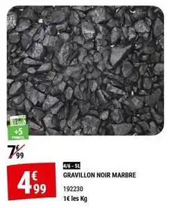 Gamm vert Gravillan noir marbre offre