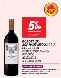 Netto Bourgeois - bordeaux aop haut-médoc cru offre