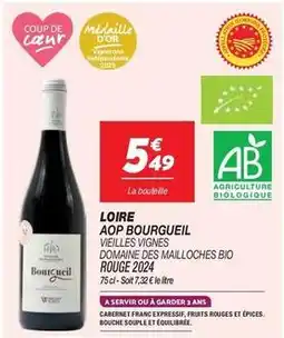 Netto Domaine des mailloches - loire aop bourgueil vieilles vignes domaine des malloches bio rouge 2024 offre