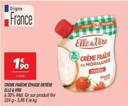 Netto Elle & vire - crème fraîche épaisse entière offre