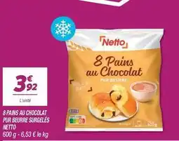 Netto Netto - 8 pains au chocolat pur beurre surgelés offre