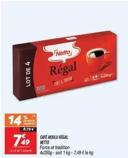 Netto Netto - café moulu régal offre