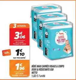 Netto My - bébé maxi carrés visage & corps doux & résistants x50 offre