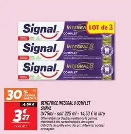 Netto Signal - dentifrice intégral 8 complet offre
