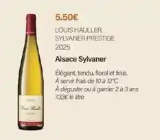 Monoprix Hauller - louis , sylvaner prestige 2025 offre