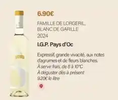Monoprix Lorgeril - famille de , blanc de garille 2024 i.g.p. pays d'oc offre