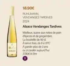 Monoprix Ruhlmann - alsace vendanges tardives offre
