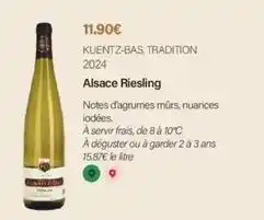 Monoprix Kuentz-bas, tradition 2024 alsace riesling offre