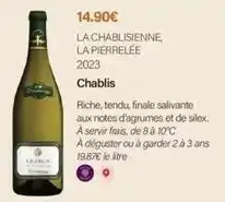 Monoprix La chablisienne, la pierrelée 2023 offre