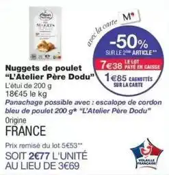 Monoprix Père dodu - nuggets de poulet offre