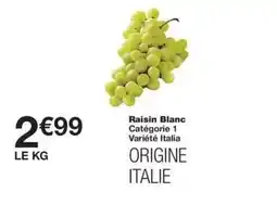 Monoprix Raisin blanc offre
