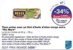 Monoprix Rio - thon entier avec un filet d'huile d'olive vierge extra offre